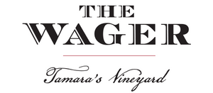 The Wager | Tamara&#39;s Vineyard